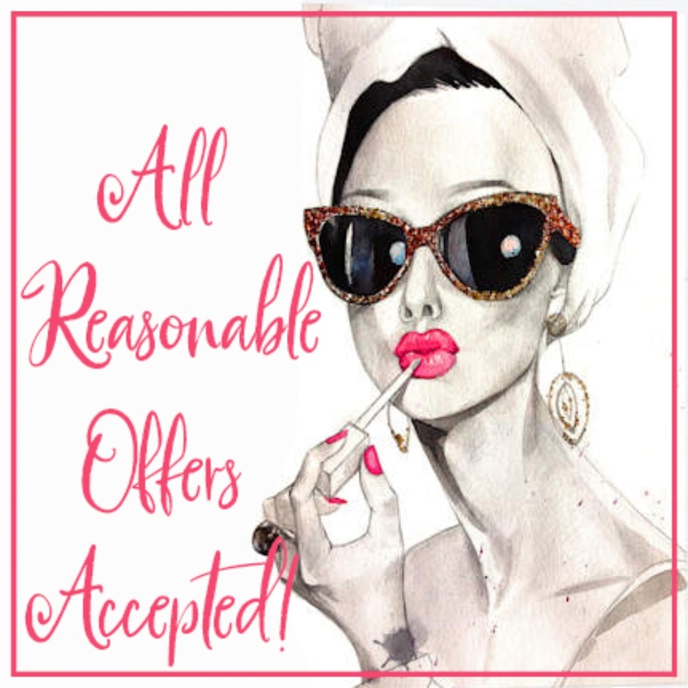All Reasonable Offers Accepted!